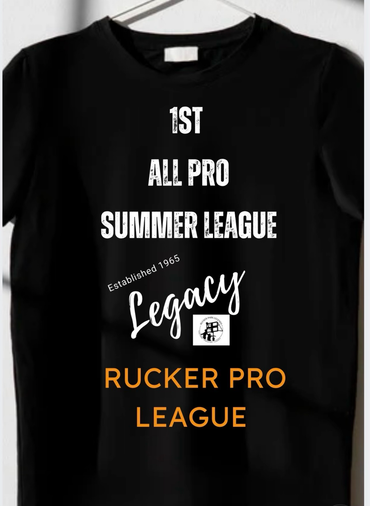 1st All Pro Summer League Legacy Tee – Rucker Pro League
